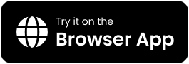 Try it on the Browser App